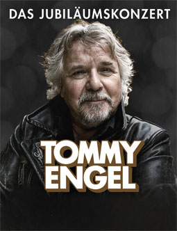 Tommy Engel & Band – Das Jubiläumskonzert